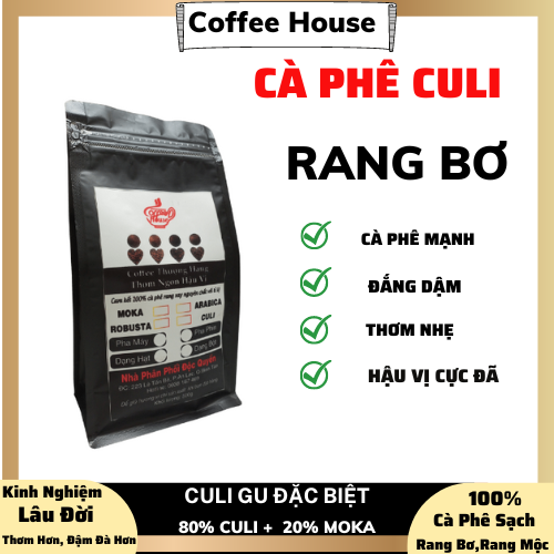 Cà phê hạt culi , rang bơ.tỉ lệ 80% culi + 20% moka, rang xay nguyên chất 100%, cà phê đậm đắng, hậu vị cực đã