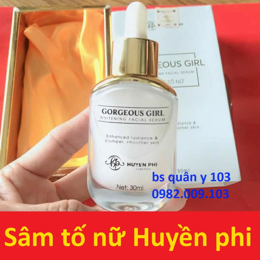 Serum sâm tố nữ huyền phi Gorgeous girl whitening facial serum 30ml