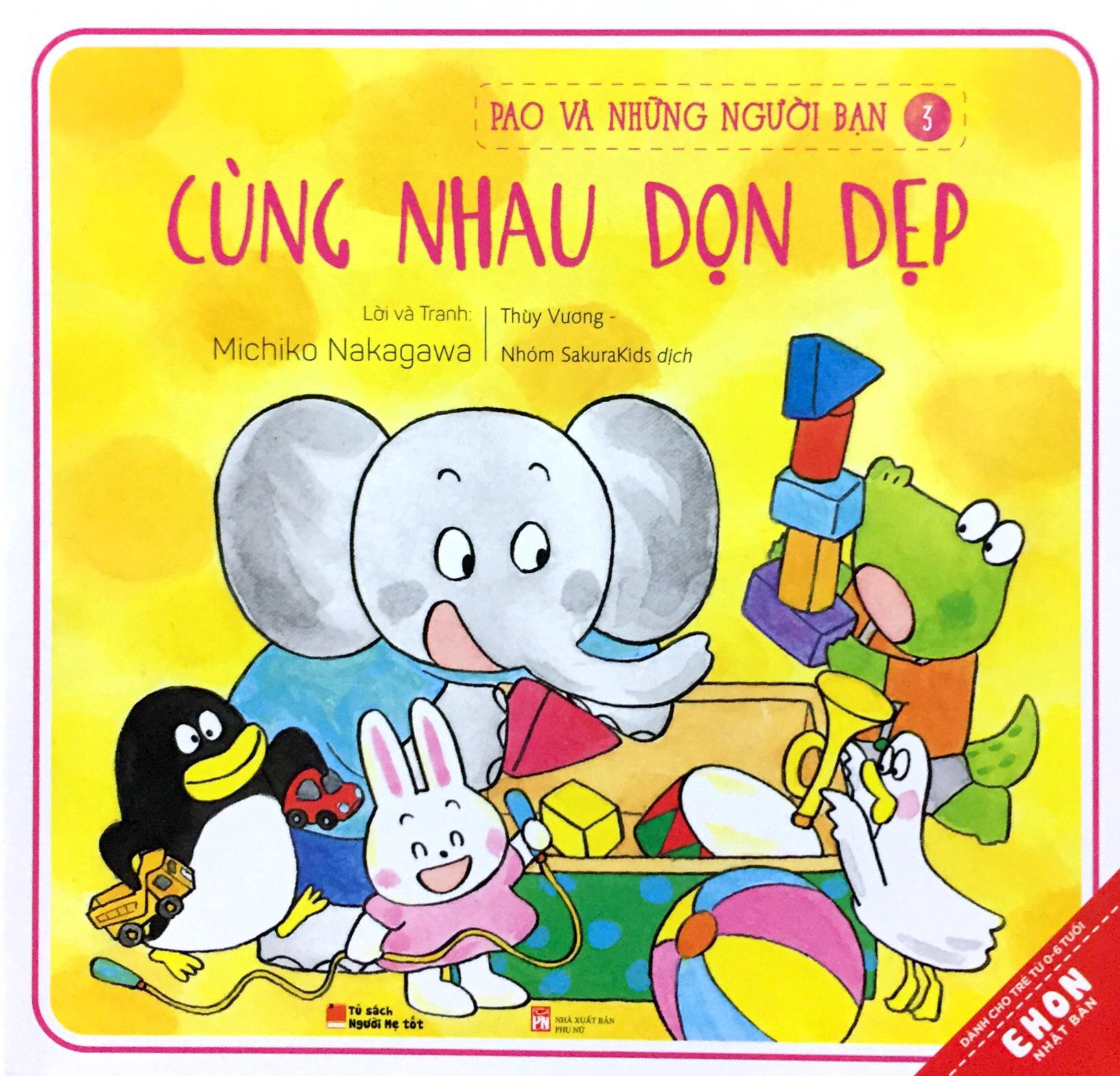 Fahasa - Pao Và Những Người Bạn 3 - Cùng Nhau Dọn Dẹp