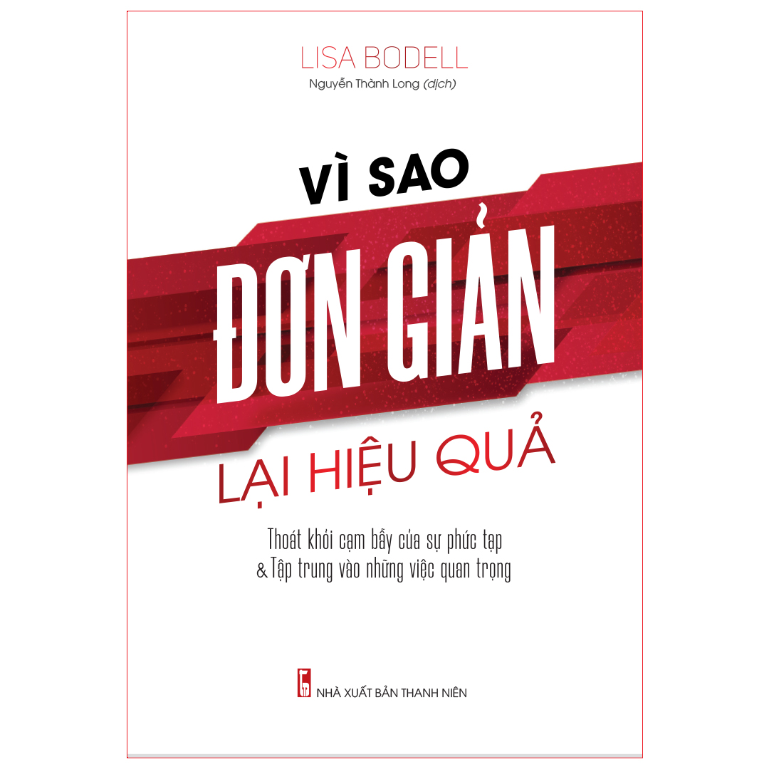 Sách: vì sao đơn giản lại hiệu quả - xây dựng văn hóa doanh nghiệp
