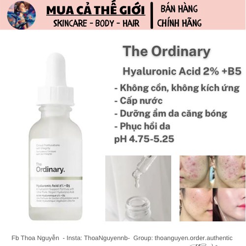 The Ordinary Hyaluronic Acid 2% + B5 phục hồi da cấp ẩm - Serum B5 làm dịu da The Ordinary