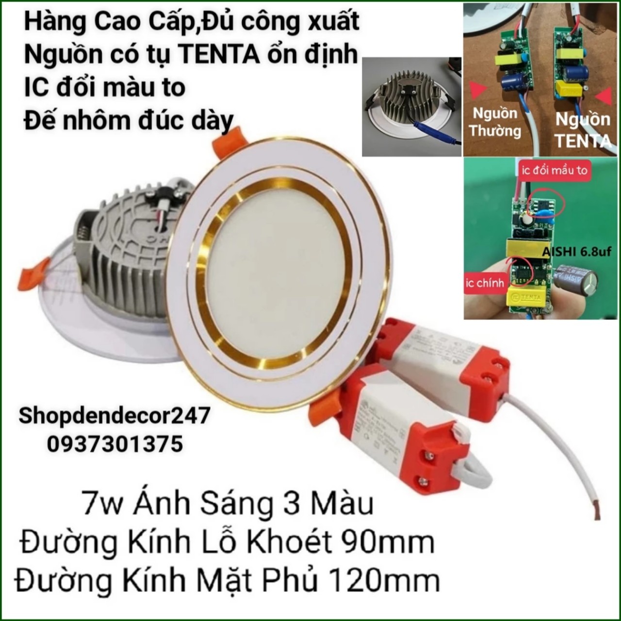 Combo 10 đèn led âm trần thạch cao 7w ánh sáng 3 màu Nguồn Tenta mặt phủ 120mm lỗ khoét trần 90mm đế nhôm đúc Bảo Hành 2 Năm