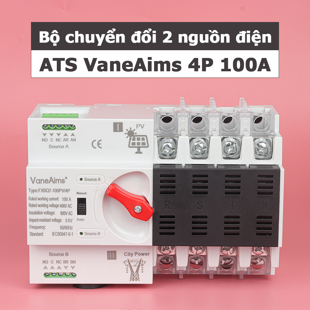 Bộ chuyển đổi hai nguồn điện ATS VaneAims FXBQ7-100/4P 100A 4P AC 380V cho điện 3 pha không gián đoạn