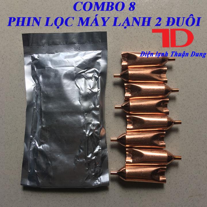Combo 8 phin lọc máy lạnh 2 đuôi - Điện Lạnh Thuận Dung