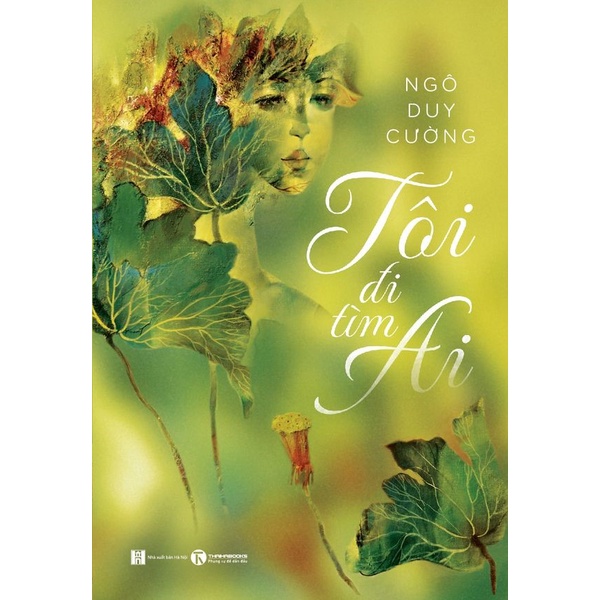 Sách - tôi đi tìm ai - ngô duy cường