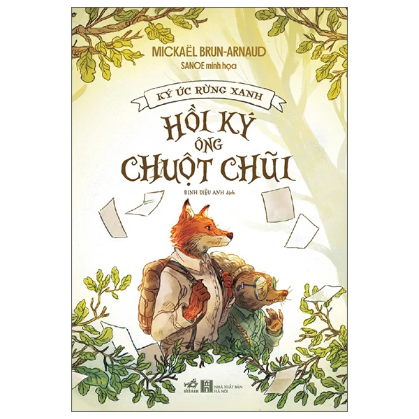Sách - Ký Ức Rừng Xanh - Hồi Ký Ông Chuột Chũi