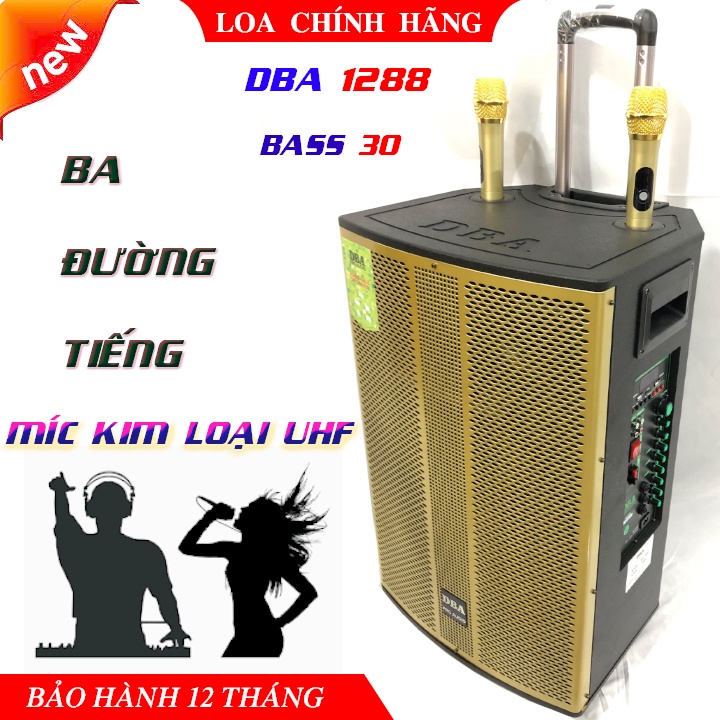 Loa kéo 3 tấc DBA 1288 ba đường tiếng, Âm thanh chuyên nghiệp, bo mạch chống hú, kèm 2 míc kim loại 