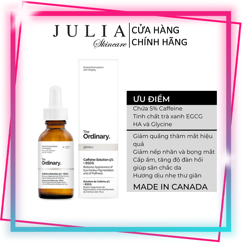 Serum the ordinary caffeine solution 5% + egcg giảm quầng thâm và bọng mắt.