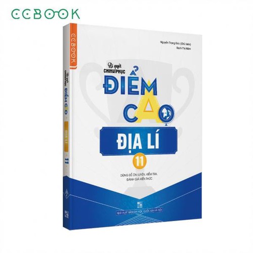 Bí quyết chinh phục điểm cao địa lí 11
