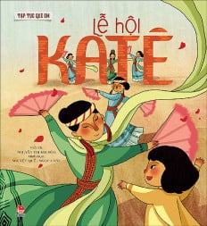 Fahasa - tập tục quê em - lễ hội katê
