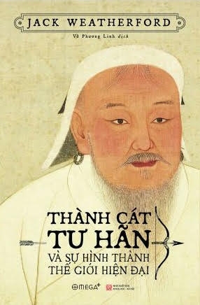 Fahasa - thành cát tư hãn và sự hình thành thế giới hiện đại