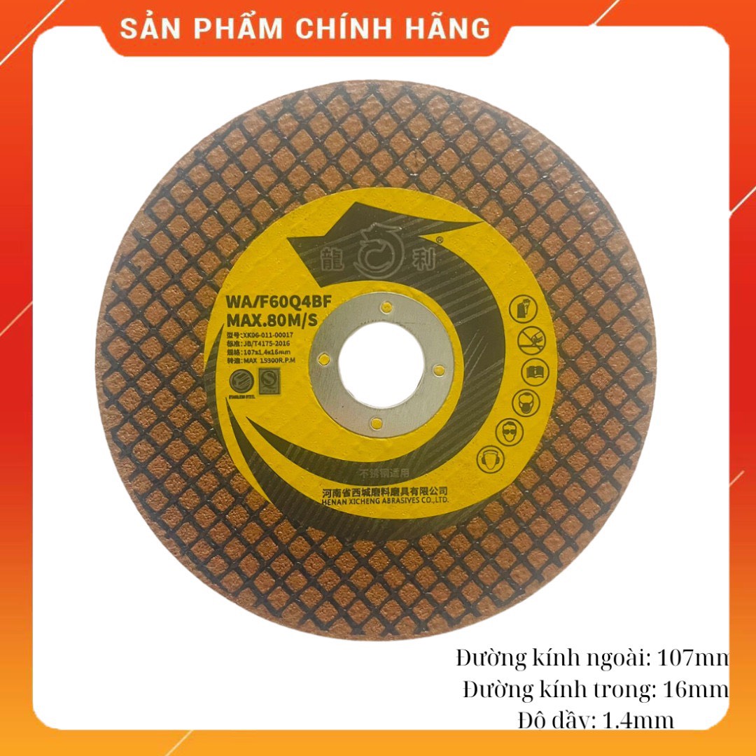 Đá cắt sắt inox longli hàng nội địa trung quốc 107x1.4x16mm