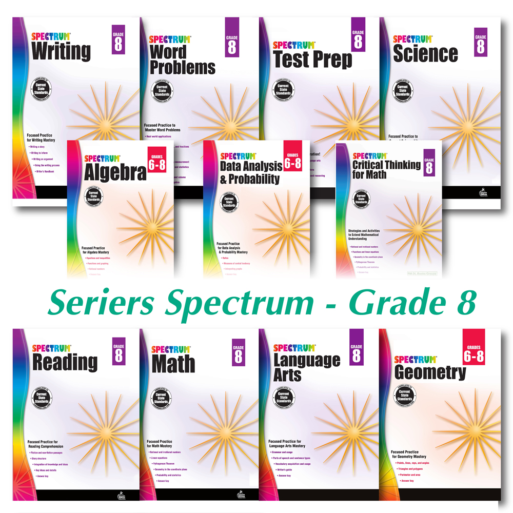 Grade 8 - Spectrum - Math, Reading, Test Prep, Language Arts...