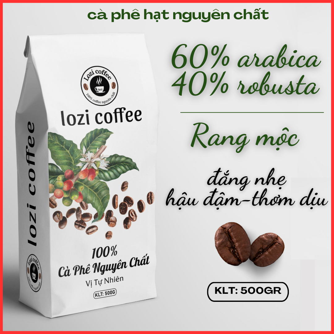 Cà phê hạt rang mộc arabica & robusta đậm hậu thơm nồng 500g/ 1 bịch
