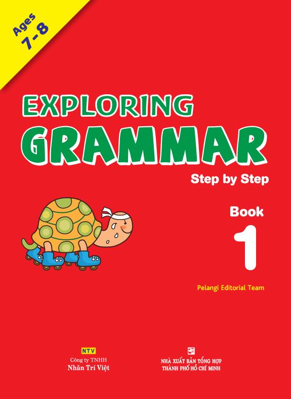 Exploring Grammar – Step By Step: Book 1