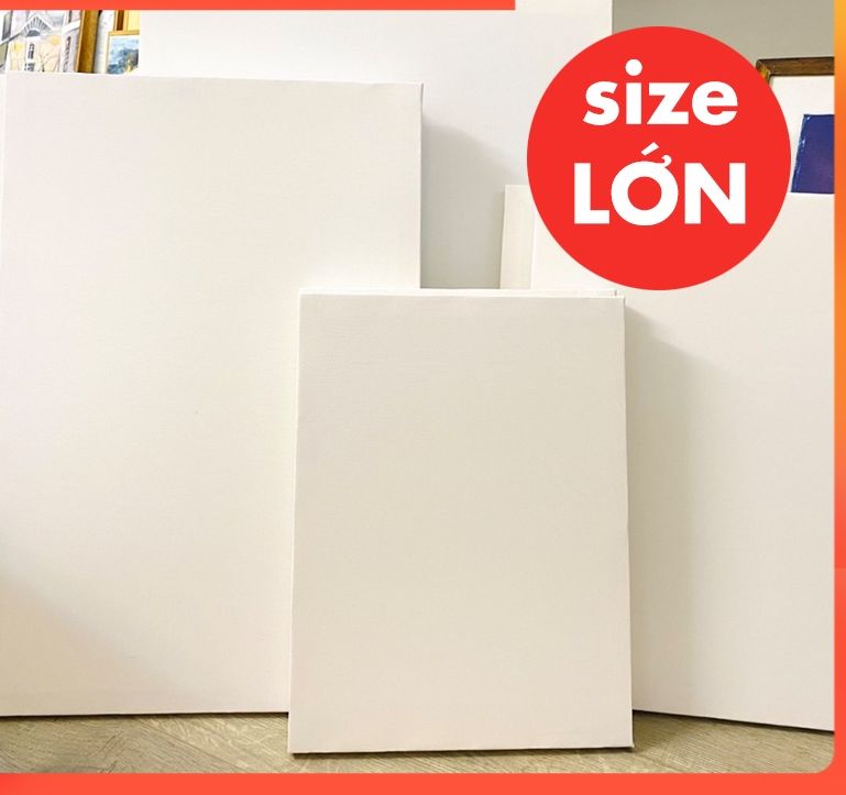 SIZE LỚN⚡ Toan vẽ tranh sơn dầu toan canvas trắng căng sẵn nhiều size