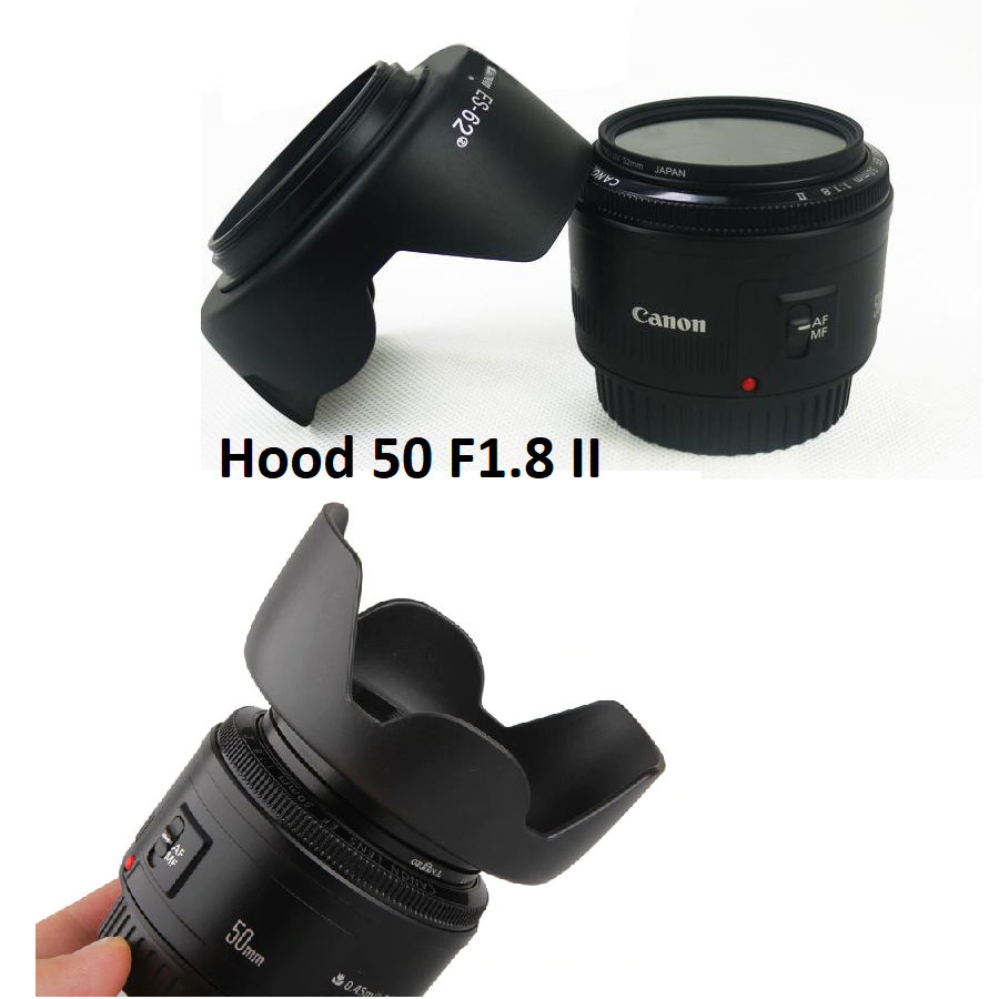 Hood cho lens canon 50 f1.8 ii es-62