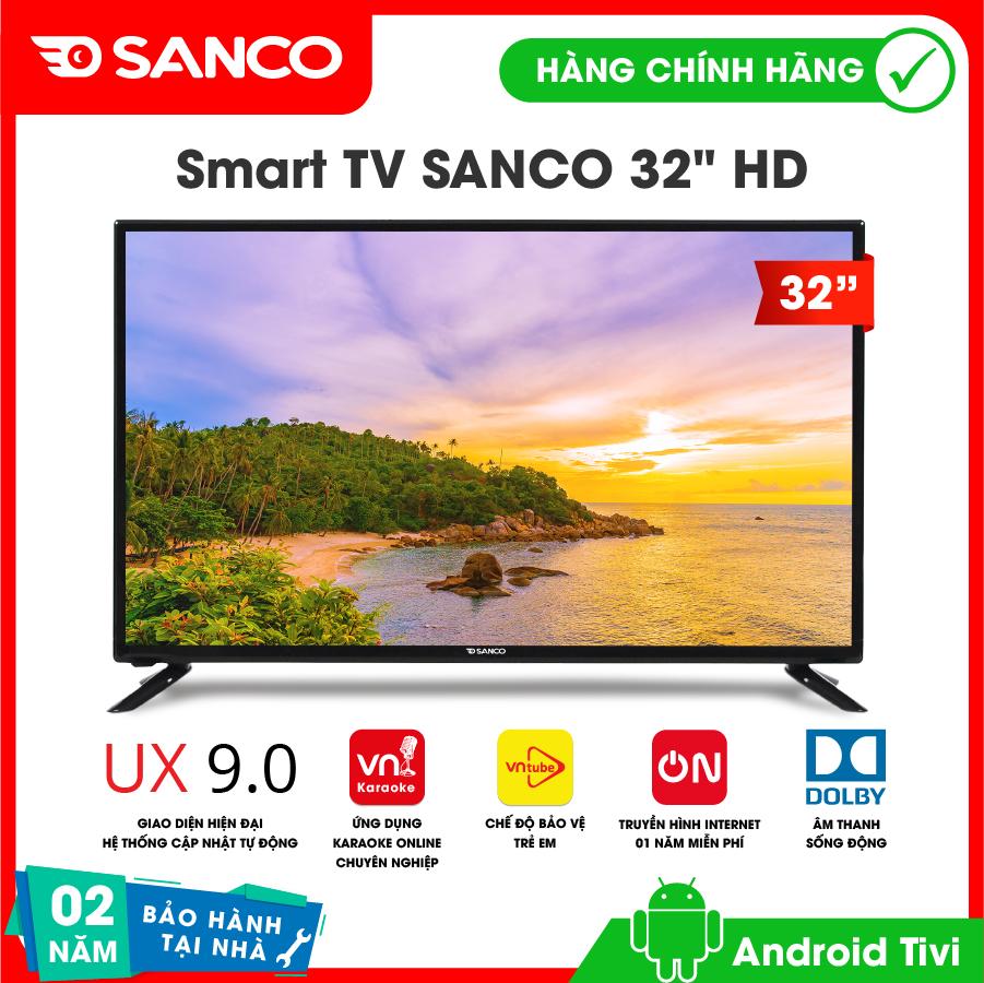Smart tivi sanco hd 32inch android 8.0, model h32s200 - bảo hành 2 năm tận nhà, tính năng bảo vệ trẻ em , hàng nguyên seal, tivi giá rẻ.