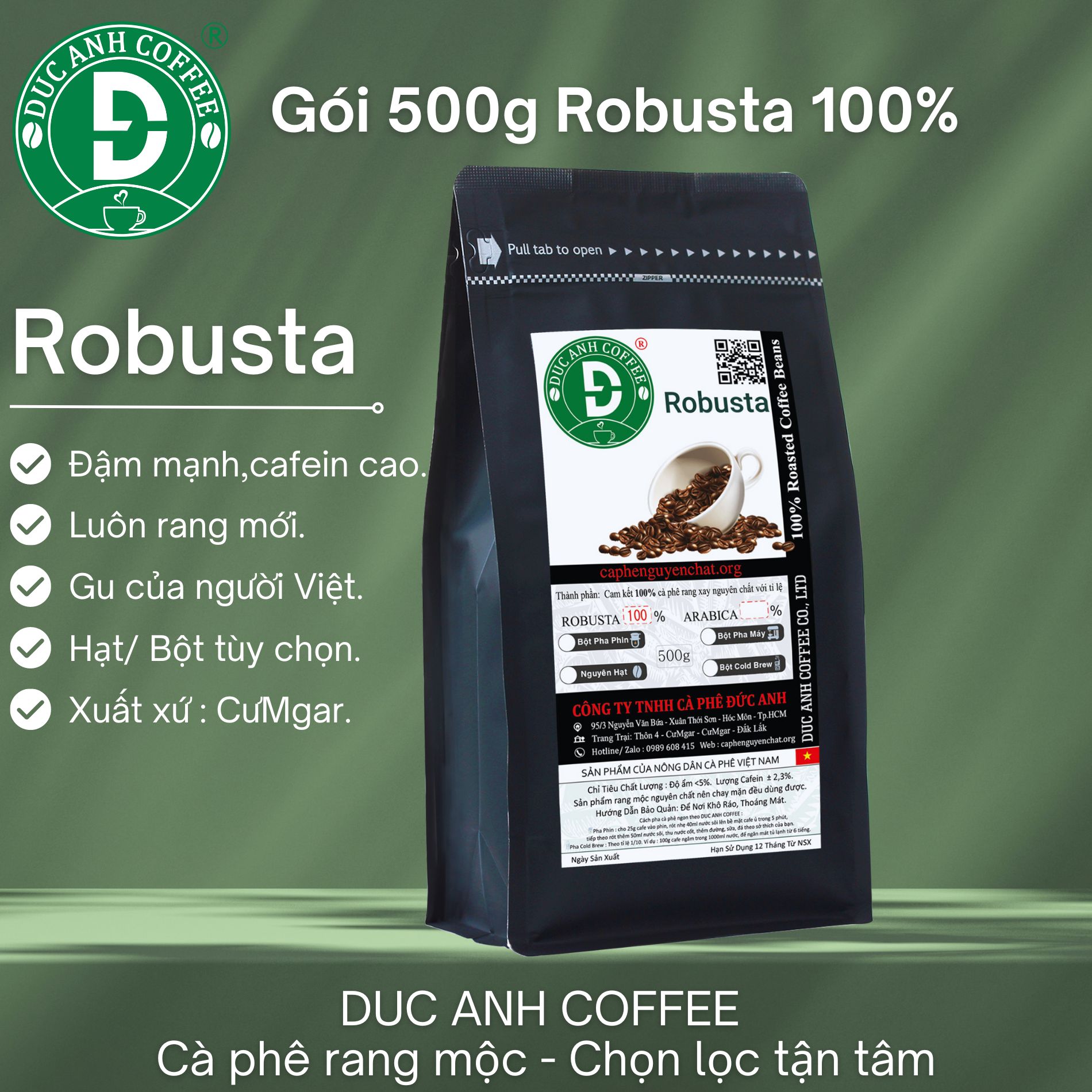 [sale trợ giá] Gói 500g Cà phê rang mộc Robusta Pha Phin đậm vị, mạnh, hậu ngọt - gói zipper - DUC ANH COFFEE - cafe rang xay pha phin