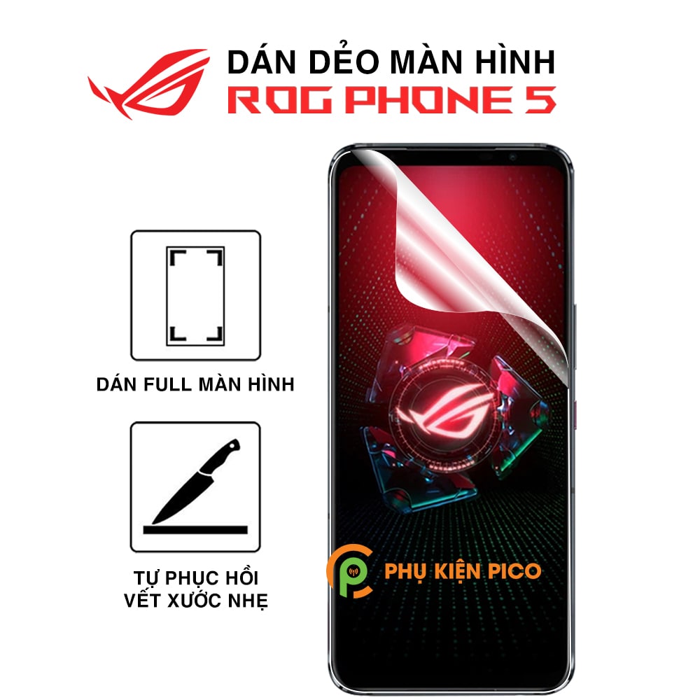 Dán màn hình Rog Phone 5 / Rog Phone 5s full màn dẻo trong suốt PPF tự phục hồi vết xước - Dán dẻo Rogphone 5
