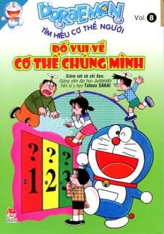 Fahasa - doraemon tìm hiểu cơ thể người - đố vui về cơ thể chúng mình