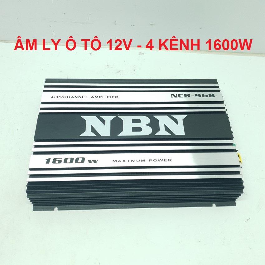 Ampli otô 12v nbn 4 kênh ncb-968v 1600w – cao cấp