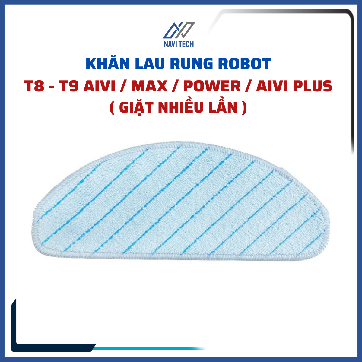 Khăn lau rung giặt nhiều lần cho robot hút bụi Debot T8, T9 aivi, max, power, Aivi Plus, Ozmo T8, Ozmo T9
