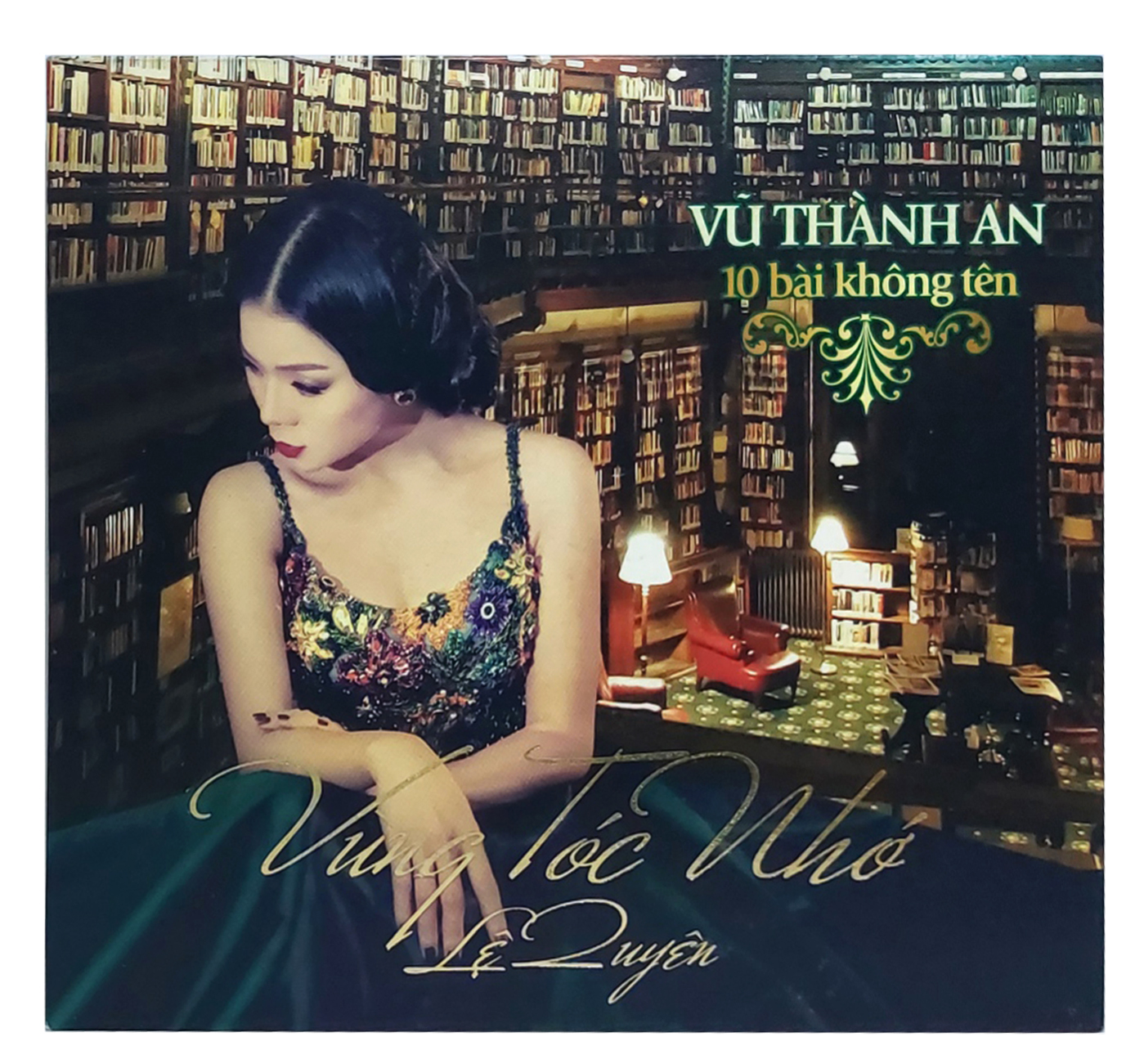 Lệ quyên - vũ thành an - 10 bài không tên - vùng tóc nhớ