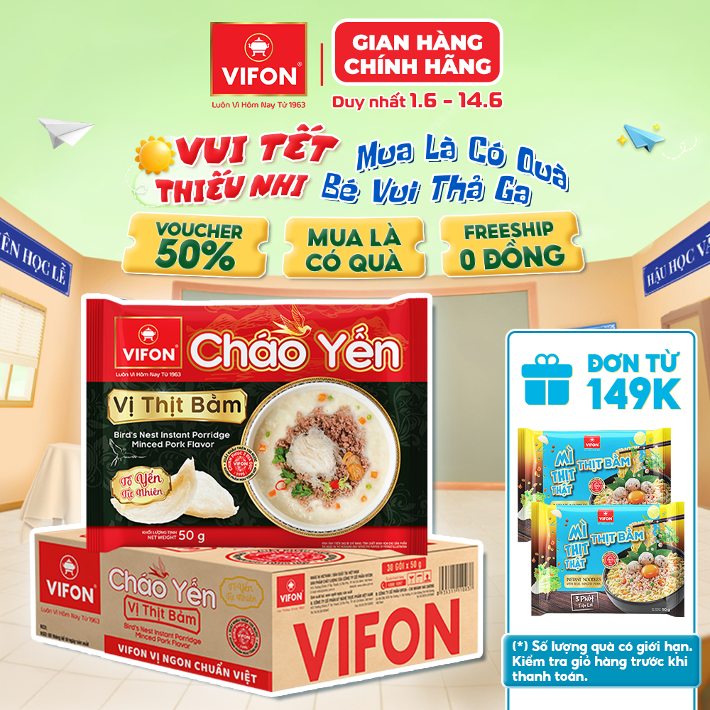 [VOUCHER 20%, LAZCOIN 10%] Thùng 30 Gói Cháo Yến VIFON Vị Thịt Bằm/ Thịt Gà 50gr/gói