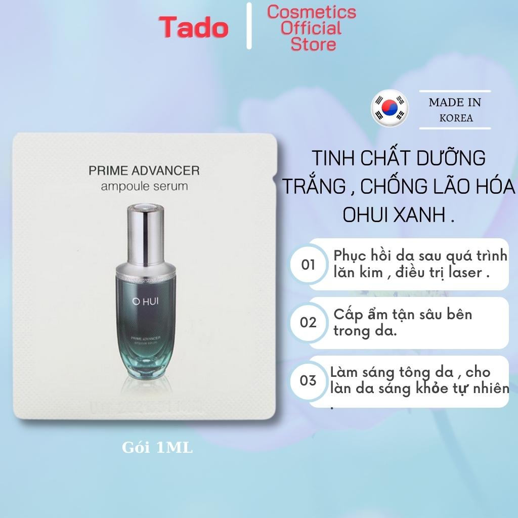 Combo 5 gói serum tinh chất dưỡng trắng da Ohui xanh , tinh chất chống lão hoá Ohui Prime Advance 1ml căng bóng da, se lỗ chân lông - Tado Cosmetics Store