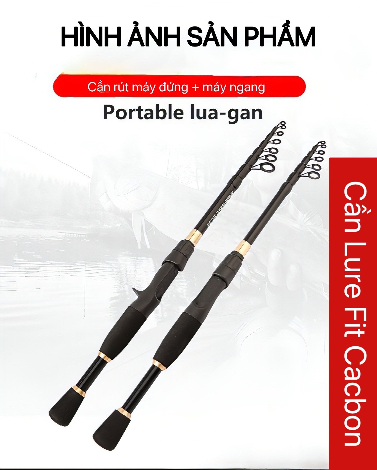 Cần Lure Rút Fit Carbon gấp gọn bỏ cóp xe.