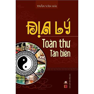 Sách - địa lý toàn thư tân biên.