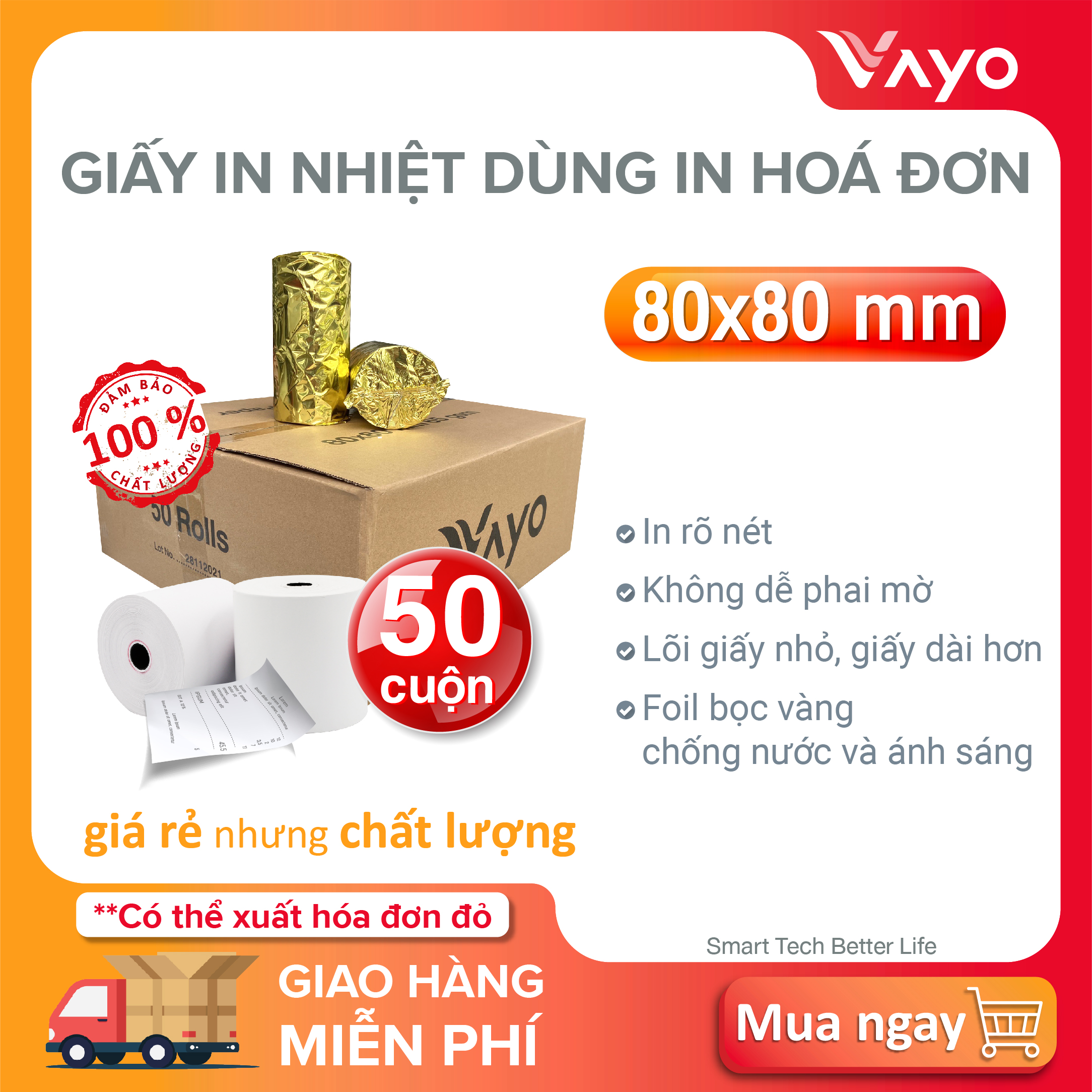Giấy in nhiệt K80, giấy in bill VAYO, kích thước 80x80mm, số #1 tại Thái Lan 65gsm, thùng 50 cuộn