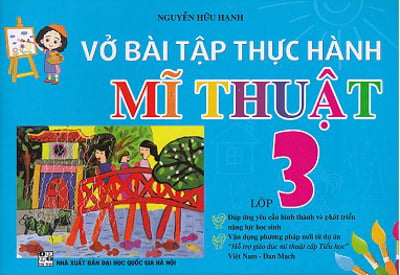 Fahasa - Vở Bài Tập Thực Hành Mĩ Thuật Lớp 3 (Việt Nam - Đan Mạch)
