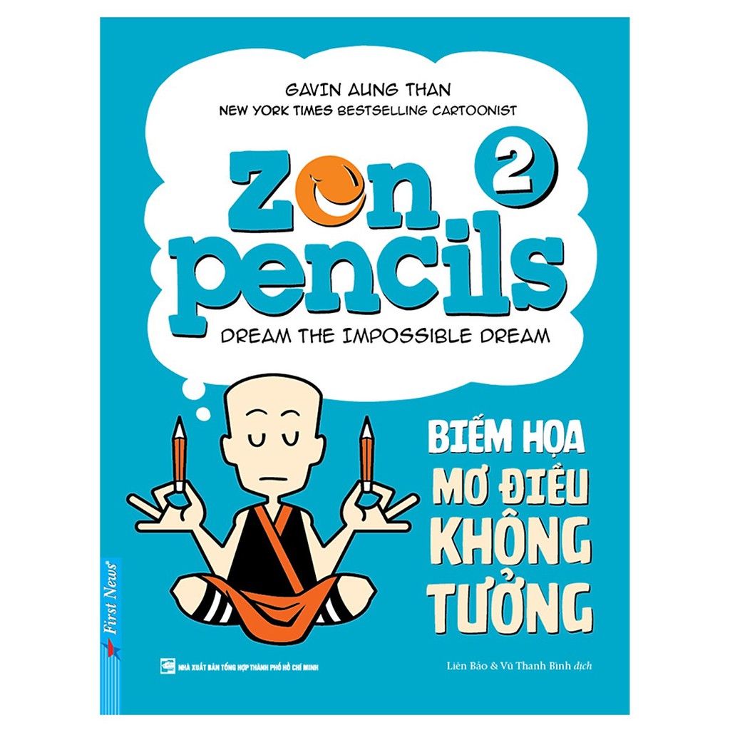Sách zen pencils - biếm họa mơ điều không tưởng tập 2
