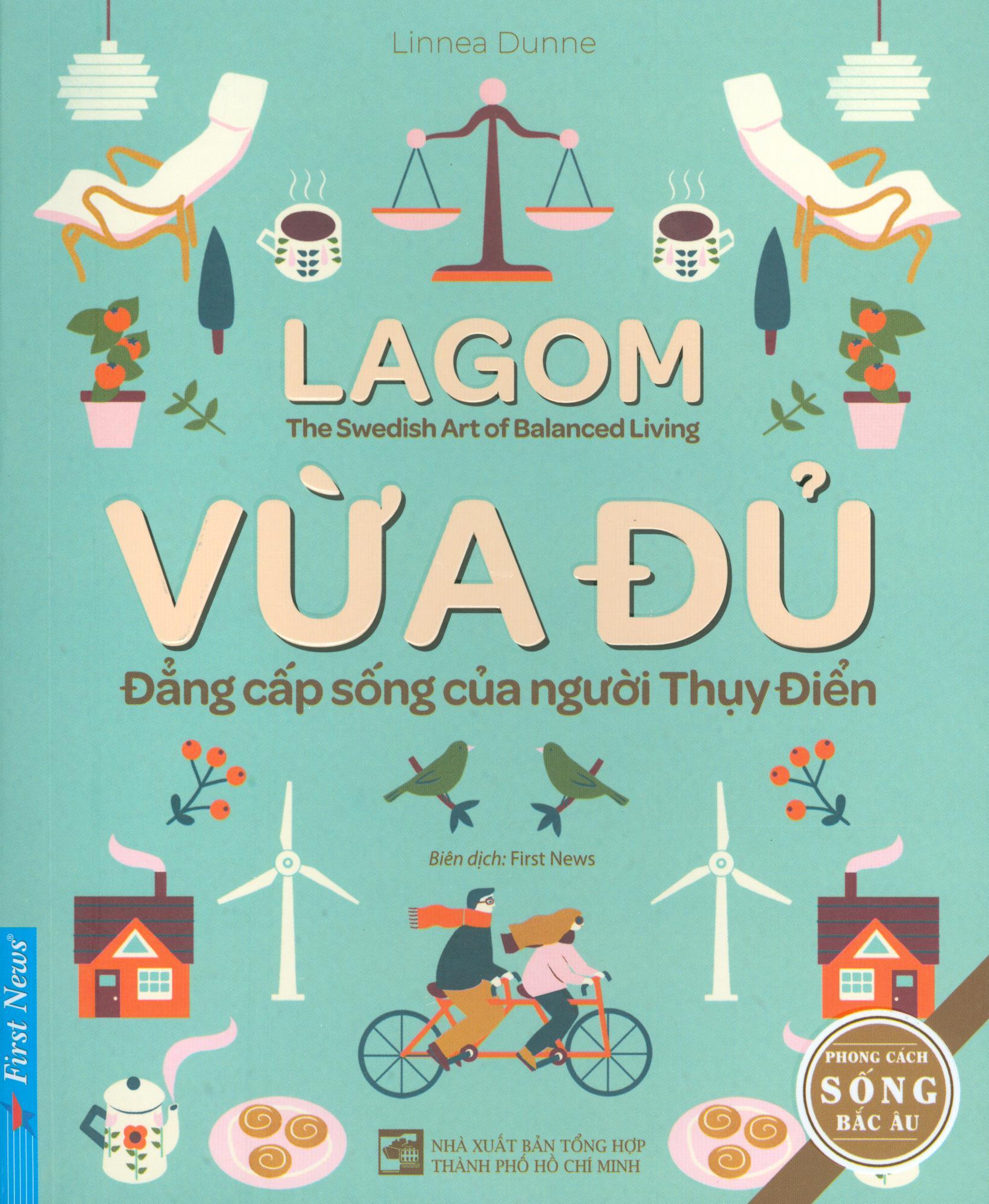 Vừa đủ - đẳng cấp sống của người thụy điển