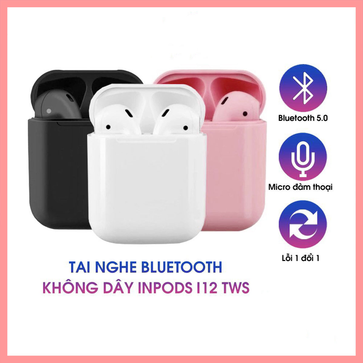 Siêu rẻ tai nghe bluetooth không dây inpods i12 tws