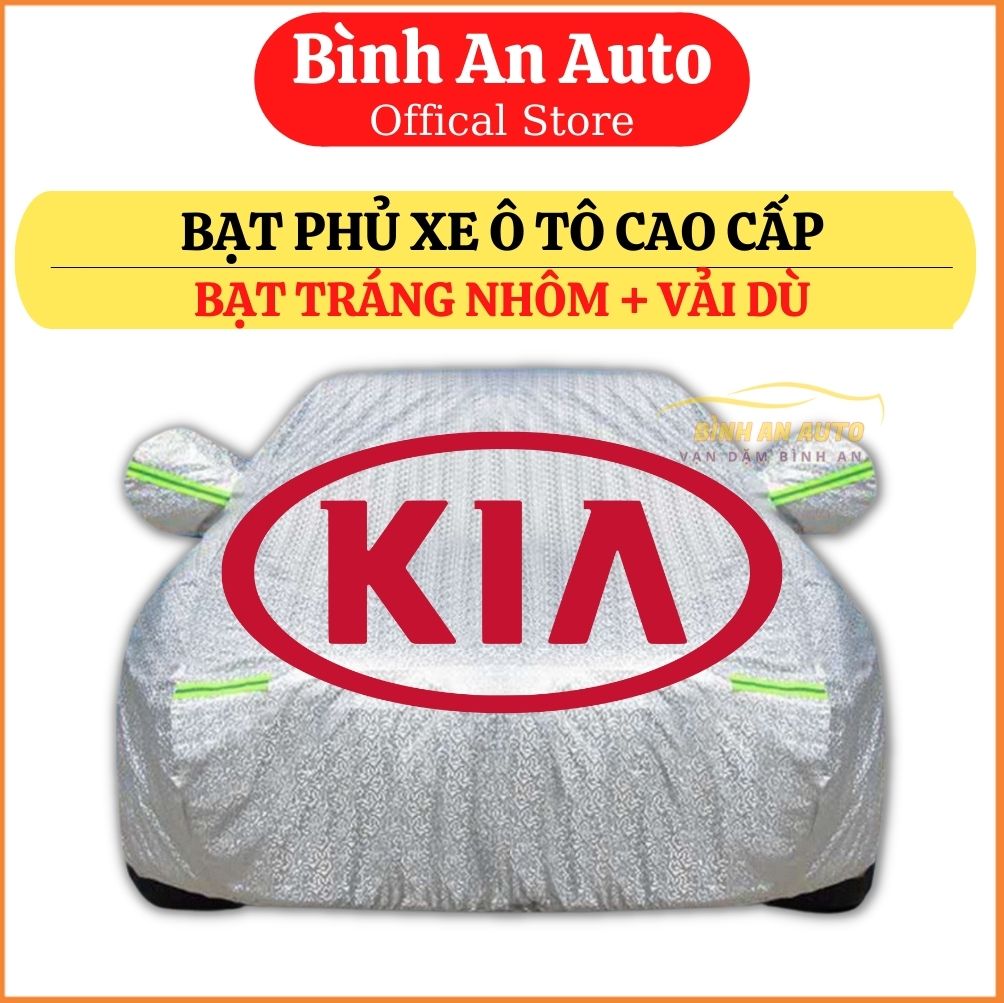 Bạt Phủ Xe Ô Tô Kia Morning, Soluto, Cerato, Seltos, K3, Rondo, Optima, Sorento, Sedona bạt che ô tô 5 chỗ, bạt phủ ô tô 4 chỗ, bạt phủ xe hơi, bạt trùm xe ô tô, bạt phủ ô tô 7 chỗ, Bạt phủ xe ô tô tráng nhôm cao cấp, bạt vải dù
