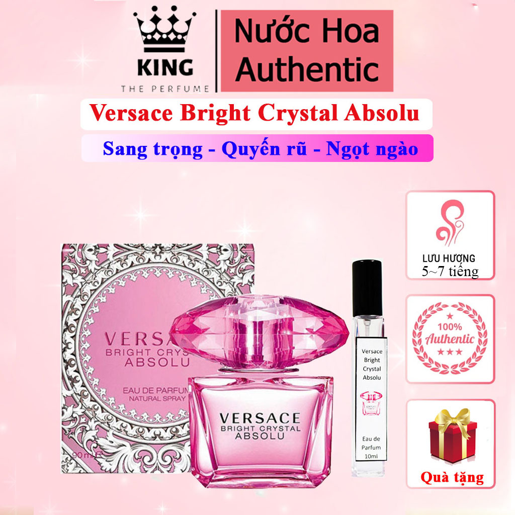 Nước hoa nữ 𝐕𝐞𝐫𝐬𝐚𝐜𝐞 bright crystal absolu - Nữ tính, gần gũi, năng động, Chiết 5-10-20ml