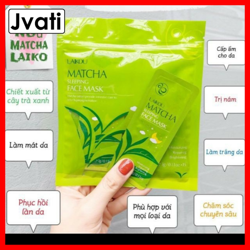 [SIÊU RẺ] Túi loại 15 gói mặt nạ ngủ Matcha Mud Mask Laikou dưỡng da,loại mụn, cấp ẩm thải độc trà xanh – Jvati