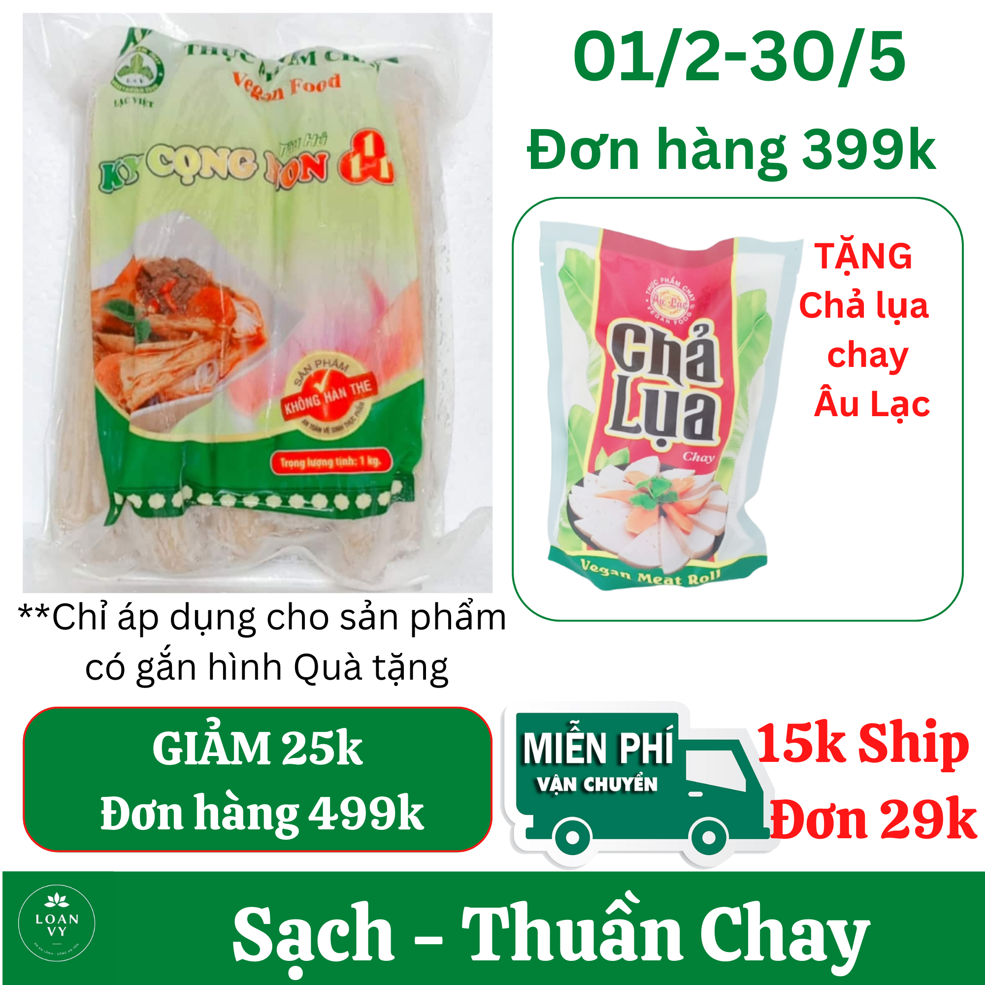 1kg Tàu Hũ Ky Cọng Non Lạc Việt - ThựcPphẩm Chay Loan Vy + TẶNG Chả Lụa Chay Âu Lạc Đơn 399k