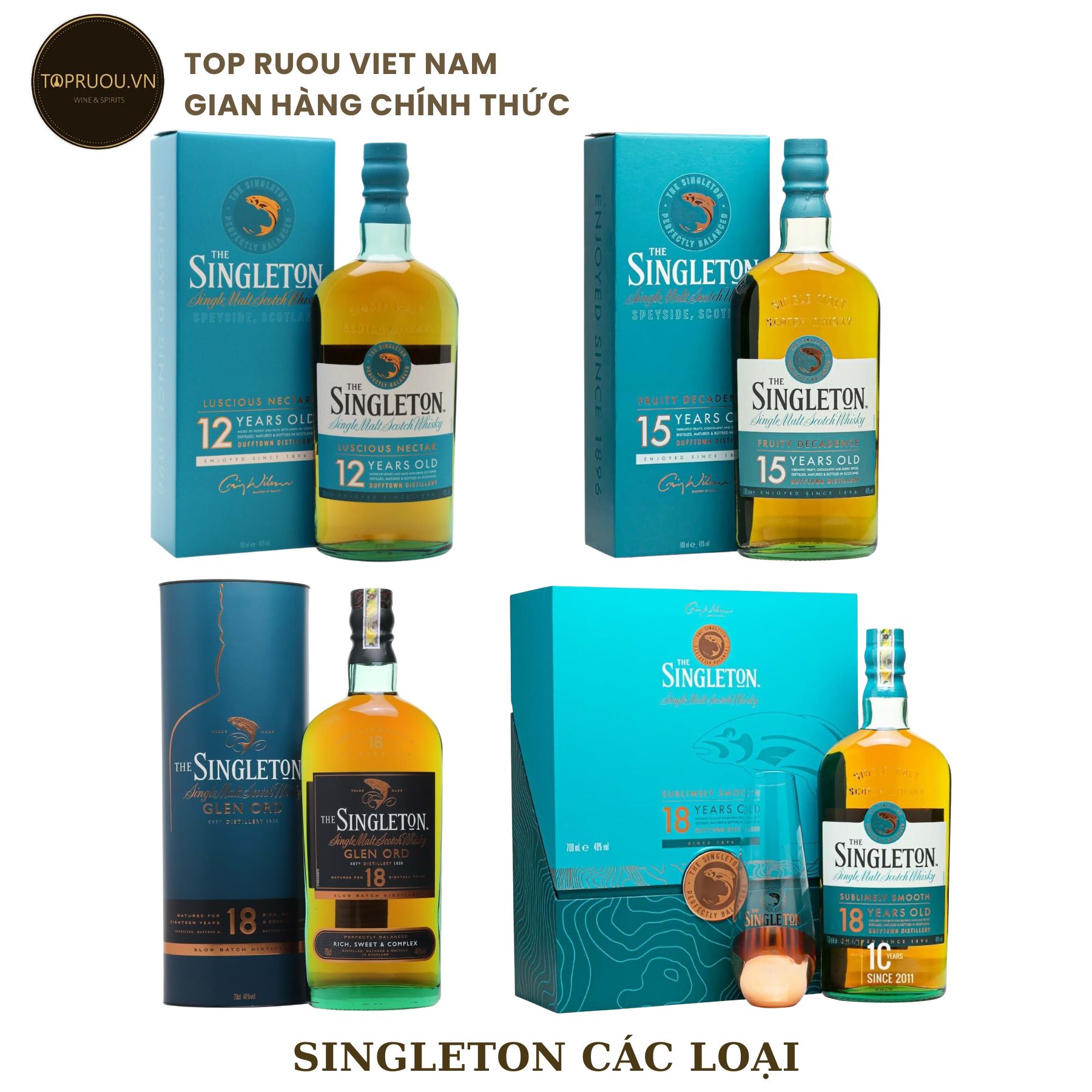 Rượu whisky the singleton 12 - the singleton 15 - the singleton 18 years 700ml