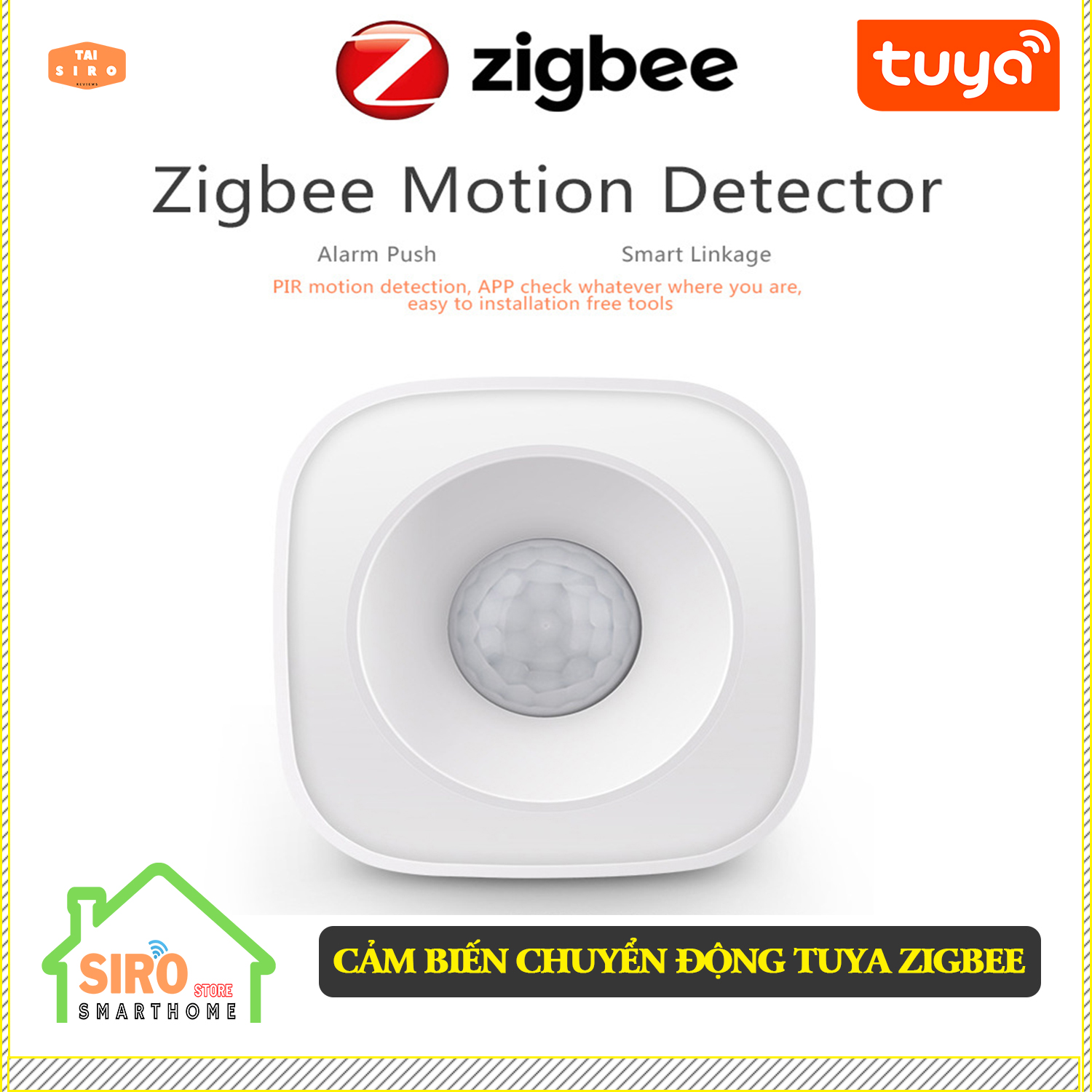 Cảm biến chuyển động cao cấp zigbee tuya