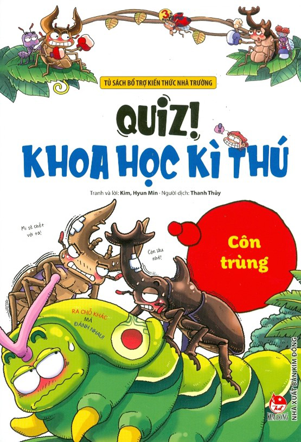 Quiz! khoa học kì thú - côn trùng
