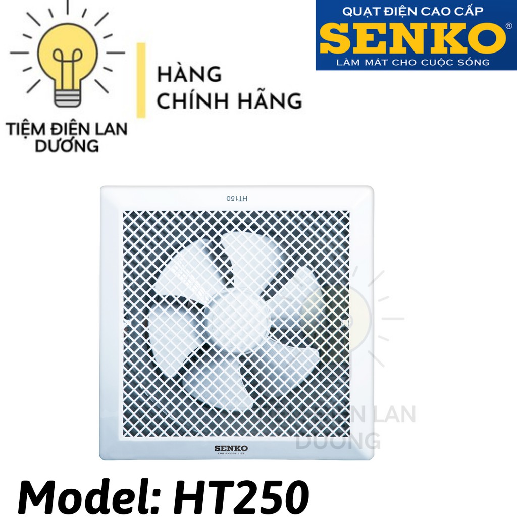 Quạt hút âm trần senko ht250- chính hãng