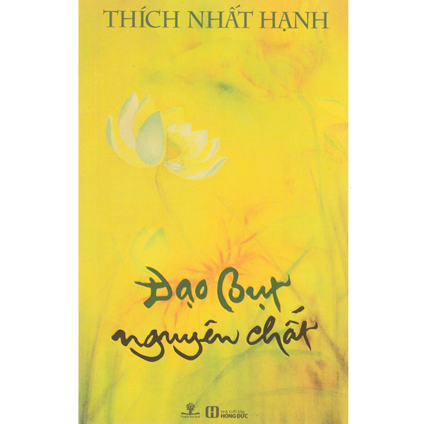 Đạo bụt nguyên chất - thích nhất hạnh