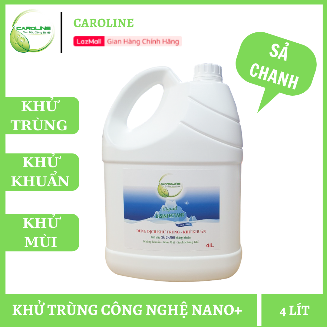 Dung dịch khử trùng khử khuẩn khử mùi hương sả chanh Caroline 4 Lít công nghệ Nano+