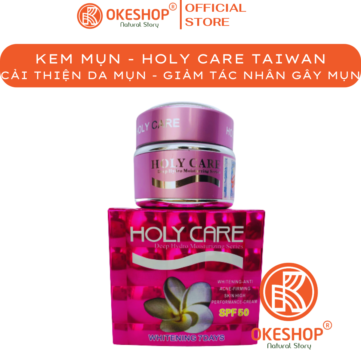 KEM MỤN HOLY CARE HỒNG - XOÁ MỤN - MỜ THÂM - LÀM TRẮNG 20G - Giảm Tác Nhân Gây Mụn
