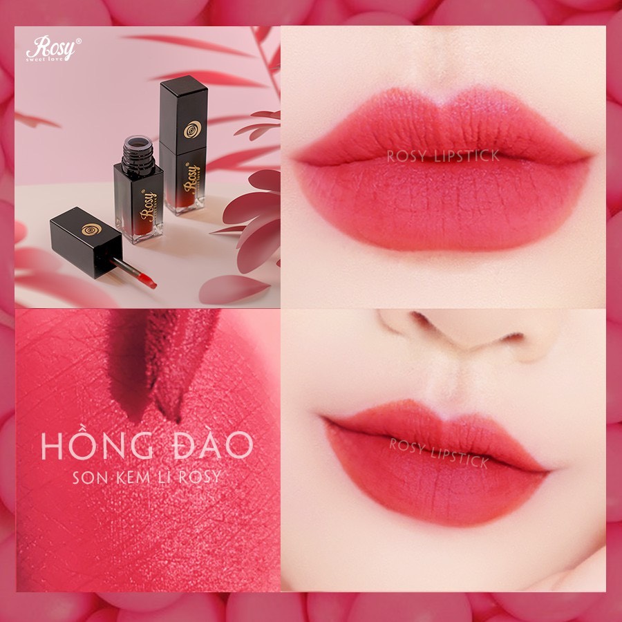 Son kem lì không chì bền màu lâu trôi rosy sweet love màu hồng đào
