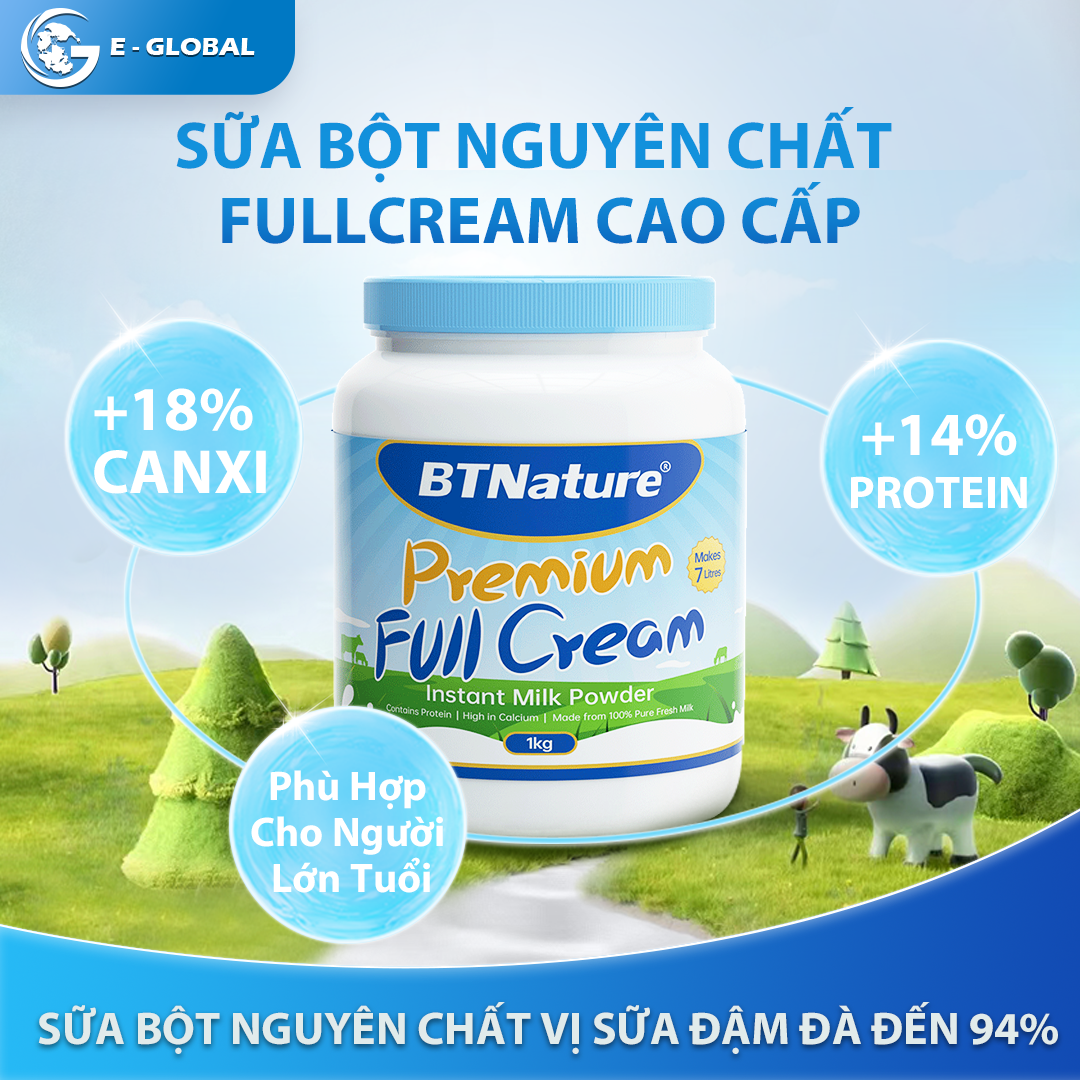 Sữa bột nguyên kem BTNature bổ sung Canxi Giúp Xương Chắc Khỏe  -  Premium Full Cream 1Kg - Phù Hợp Cho Người Lớn Tuổi